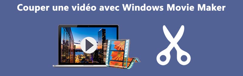 Tuto Comment couper une vid o avec Windows Movie Maker