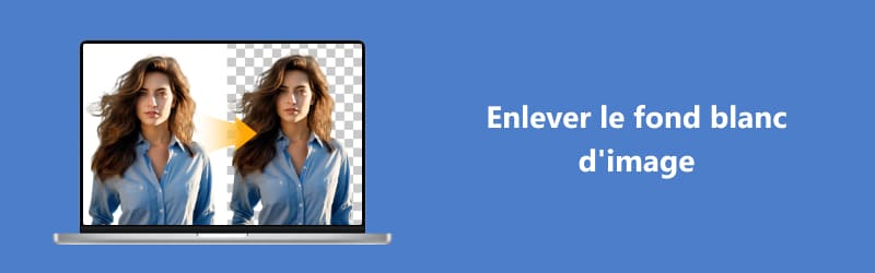 Enlever le fond blanc d'image