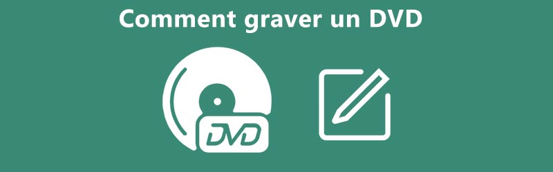 Graver un CD/DVD avec Windows 7